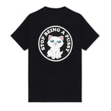Stop Being A Pussy Tee
